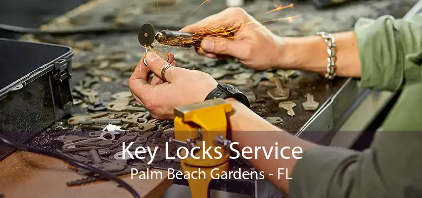 Key Locks Service Palm Beach Gardens - FL