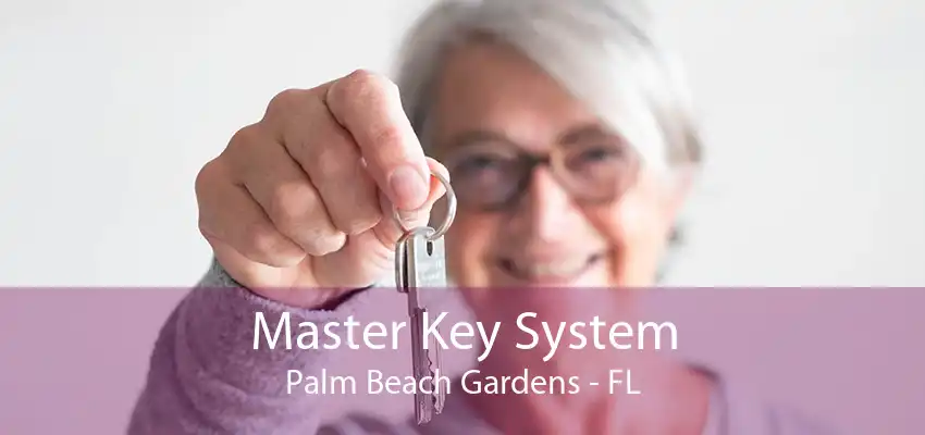 Master Key System Palm Beach Gardens - FL