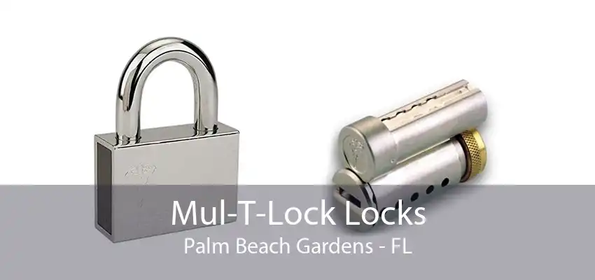 Mul-T-Lock Locks Palm Beach Gardens - FL