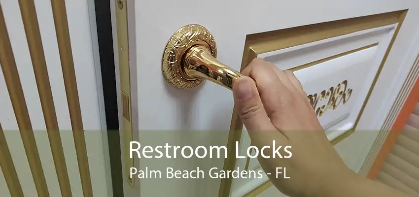 Restroom Locks Palm Beach Gardens - FL