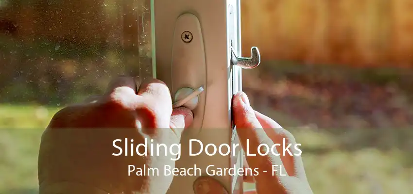 Sliding Door Locks Palm Beach Gardens - FL