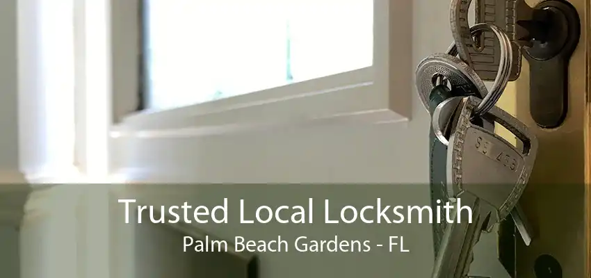 Trusted Local Locksmith Palm Beach Gardens - FL