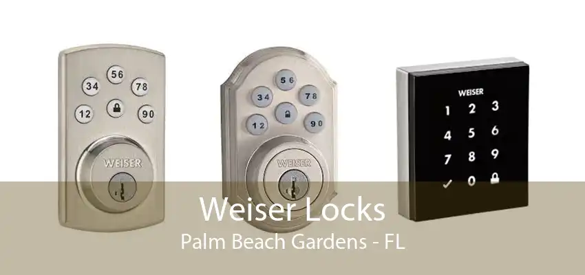 Weiser Locks Palm Beach Gardens - FL